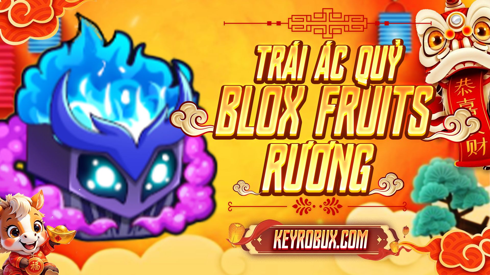 TRÁI ÁC QUỶ RƯƠNG